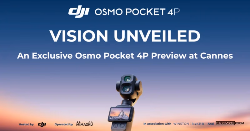 Image 2: A promotional graphic for the DJI Osmo Pocket 4P preview event at Cannes, featuring a camera on a tripod at sunset with text: "VISION UNVEILED: An Exclusive Osmo Pocket 4P Preview at Cannes.